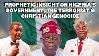 Prophetic Update On The Rising Contention Between The Nigeria&rsquo;s Christians, Government & Terrorist