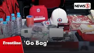 Emergency Go Bag, dapat na nakahanda sa panahon ng kalamidad | Frontline Pilipinas