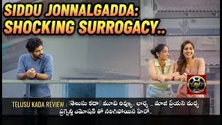 Siddu Jonnalagadda's SHOCKING Truth in 'Telusu Kada' Review: Ex-Lover's Surrogacy SECRET!