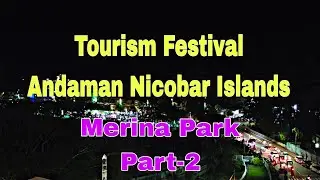 Tourism Festival Andaman Nicobar Islands Part 2#andamanandnicobar #portblair #tourism