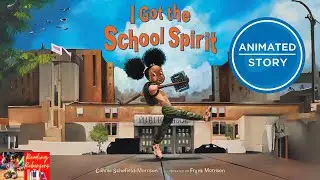 I Got the School Spirit | A Back-to-School Animated Story for Kids | Read Aloud