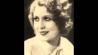 Annette Hanshaw - Let's Fall In Love 1934 Harold Arlen & Ted Koehler
