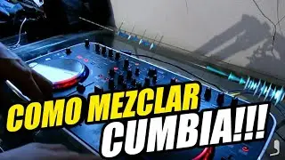 COMO MEZCLAR CUMBIA!!!🎧🕺💃