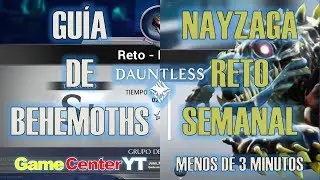 DAUNTLESS Reto - Normal NAYZAGA cacer&iacute;a en solitario EN MENOS DE 3 MINUTOS