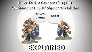 How To Use Counter Charge In Warhammer Age Of Sigmar 4th Edition