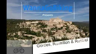 Cycling in the Provence: Visiting Gordes, Rousillion and le Colorado Provencal