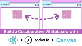 Build a Collaborative Whiteboard with React & Socket.IO