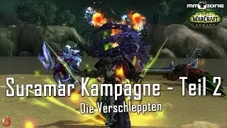 WoW Legion Patch 7.1 Suramar Kampagne #002 - Vermisstenmeldung