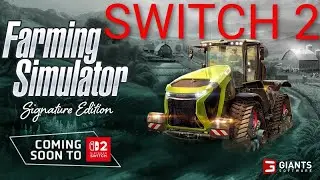 ‼️NUEVO FARMING SIMULATOR SIGNATURE EDITION PARA NINTENDO SWITCH 2‼️