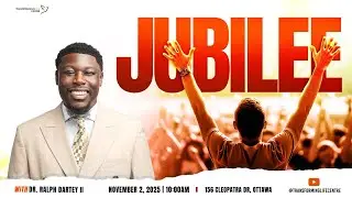 TLC Sunday Celebration | Jubilee | Dr. Ralph Dartey II | November 2, 2025