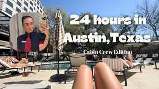 COME TO AUSTIN WITH ME | CABIN CREW EDITION - Megan Rees