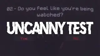 How Uncomfortable Can You Get? | UNCANNY TEST (DEMO)