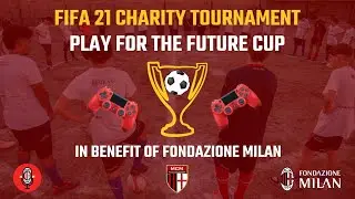 Milan Clubs International FIFA 21 Tournament