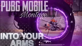 INTO YOUR ARMS - AVA MAX || MONTAGE || PUBG MOBILE || REFLEX
