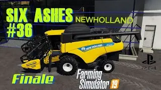Six Ashes | Episode #36 - Finale | Farming Simulator 19