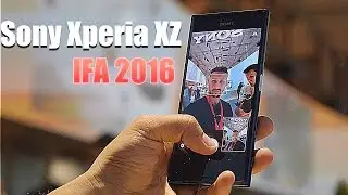 Обзор Sony Xperia XZ с IFA 2016