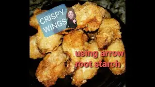 DAY 1892 OF MY KETO JOURNEY FOR CANCER//CRISPY FRIED WINGS USING ARROWROOT STARCH