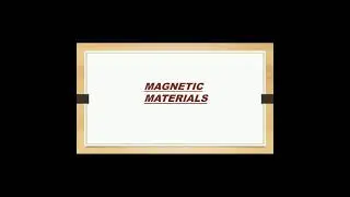 Magnetic Materials|Types|Properties|Examples