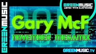 GARY MCF - NOVEMBER MEGAMIX [ PCDJ ]