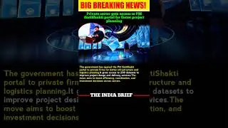 Private Sector Gets Access to PM GatiShakti Portal 💼 | Boost to Infra & Logistics Planning | #India