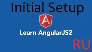 Learn Angular 2 (RU) - установка, выбор IDE, Typescript, boilerplate project