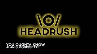 You Oughta Know - Alanis Morissette (Headrush Band Cover)