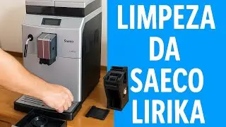 Aprenda a Limpar Sua Saeco Lirika Corretamente #SaecoLirika #LimpezaCafeteira #ManutencaoCafeteira