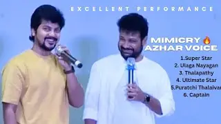 MIMICRY VOICE 🔥 | FAMOUS AZHAR | BIG BOSS | ULTIMATE | THALAPATHY VIJAY | LATEST 