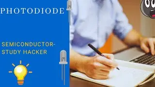 What is photodiode and its working | photodiode -study hacker