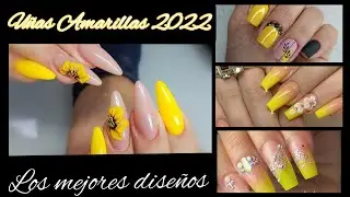DISEÑOS DE UÑAS 2022 COLOR AMARILLO /UÑAS AMARILLAS#uñasmoda #uñasdecoradas #trendsnails #uñas2022