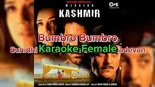 Karaoke Female | Bumbro Bumbro | Mission Kashmir | Sunidhi Chauhan, Shankar Mahadevan |