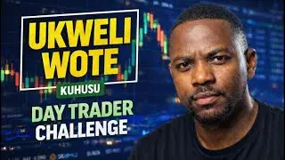 UKWELI WOTE KUHUSU DAY TRADER CHALLENGE $10,0000