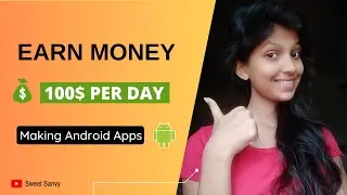 How to Earn Money Making Mobile Apps(Make Money Online 2020)