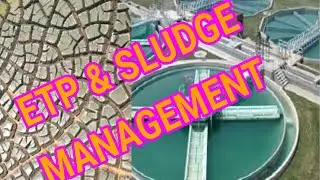 Effluent Treatment Plant |Sludge Management।