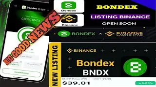 Bondex new listing update😍😍 New Listing Binace 🤝🤝 Big Good News