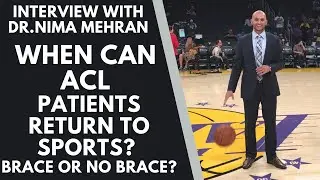 When Can ACL Patients Return to Sports? Brace or No Brace?