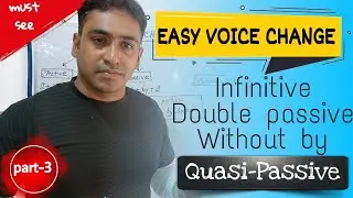 VOICE CHANGE (PART 3) || ACTIVE PASSIVE || GRAMMAR WITH BIJIT || EASY ENGLISH LEARNING || GRAMMAR ||