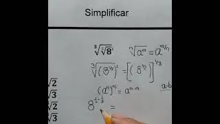 C&oacute;mo simplificar radicales.