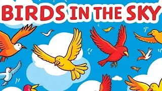 Birds in the Sky  Nursery Rhyme Song for Kids  Cartoonic94