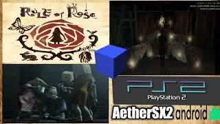 Test #70 Rule Of Rose AetherSX2 SD710 (Rendimiento Excelente)