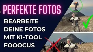 Fotos perfekt bearbeiten: Mit Fooocus KI Personen entfernen & Objekte hinzuf&uuml;gen! #fooocus