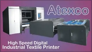 Atexco High Speed Digital Industrial Textile Printer