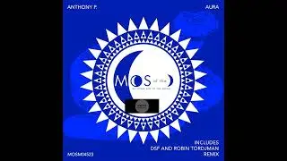 Anthony P _ Aura (Extended Mix)