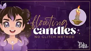Floating Candles Made Simple – No Glitching Required / Palia Tutorial