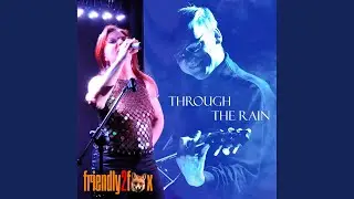 Through the Rain