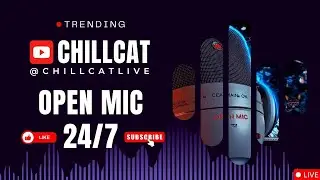 🎶 OpenMic 24/7 | Live Music, Singing, and Jam Sessions | Chill, Study, Relax