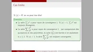Cours sur le rayon de convergence d'une s&eacute;rie enti&egrave;re