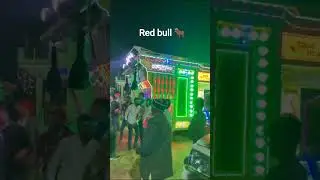 red bull 🐂 FEEL THE BASS #piyushchoudharydholakhera #dj