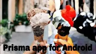Prisma app for android + apk download