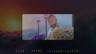 2Ton - URIME slowed and reverb 2022